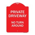 Signmission Private Driveway No Turn Around Heavy-Gauge Aluminum Architectural Sign, 24" x 18", RW-1824-9927 A-DES-RW-1824-9927